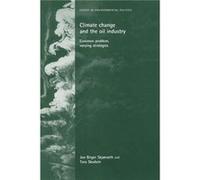 Climate Change and the Oil Industry by Tora Skodvin Jon Birger Skjaerseth, Tora Skodvin (Auteur)