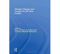 Climate Change And Tourism In The Asia Pacific