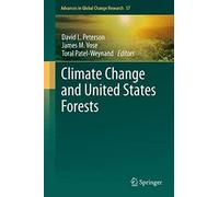 Climate Change And United States Forests