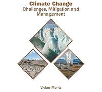 Climate Change: Challenges, Mitigation And Management