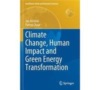 Climate Change Human Impact and Green Energy Transformation - Patryk Chaja - Springer Nature Switzerland AG - Livre en Anglais - Paperback Patryk ChajaPatryk Chaja (Auteur)