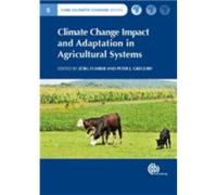 Climate Change Impact And Adaptation In Agricultural Systems