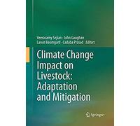 Climate Change Impact On Livestock: Adaptation And Mitigation