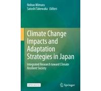 Climate Change Impacts And Adaptation Strategies In Japan