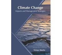 Climate Change: Impacts And Management Strategies