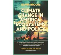 Climate Change in America: Ecosystems and Policy