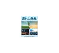 Climate Change In Person, Community, And Planet