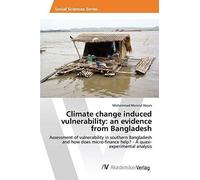 Climate Change Induced Vulnerability: An Evidence From Bangladesh