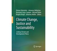 Climate Change, Justice And Sustainability