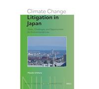 Contentieux climatique au Japon – Affaires, enjeux et opportunités pour le droit environnemental