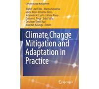 Climate Change Mitigation and Adaptation in Practice