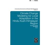 Climate Change Modelling For Local Adaptation In The Hindu Kush - Himalayan Region
