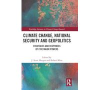 Climate Change, National Security and Geopolitics