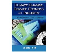 Climate Change, Service Economy And Industry