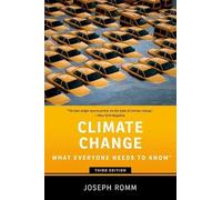 Climate Change: What Everyone Needs to Know
