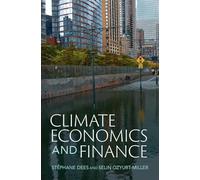 Climate Economics and Finance