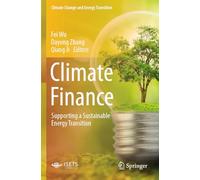 Climate Finance: Supporting a Sustainable Energy Transition