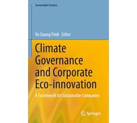 Climate Governance and Corporate Eco-innovation: A Framework for Sustainable Companies