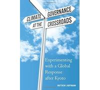 Climate Governance At The Crossroads