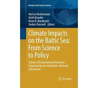 Climate Impacts On The Baltic Sea: From Science To Policy