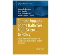 Climate Impacts On The Baltic Sea: From Science To Policy