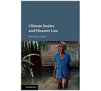 Climate Justice And Disaster Law