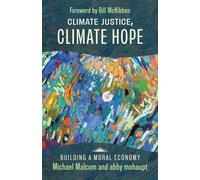 Climate Justice, Climate Hope