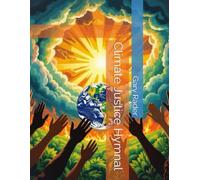 Climate Justice Hymnal