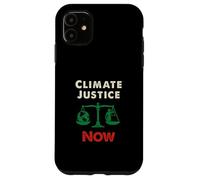 Climate Justice Now - Puissant énoncé de Sensibilisation à Coque pour iPhone 11