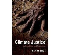 Climate Justice: Vulnerability and Protection [Paperback] NEUF