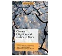 Climate Litigation And Justice In Africa