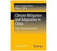 Climate Mitigation And Adaptation In China
