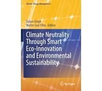 Climate Neutrality Through Smart Eco-Innovation and Environmental Sustainability