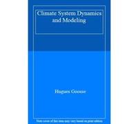 Climate System Dynamics and Modeling - [Livre en VO] Hugues Goosse (Auteur)