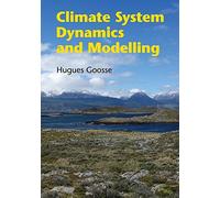Climate System Dynamics and Modelling