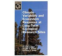 Climate Variability And Ecosystem Response At Long-Term Ecological Research Sites