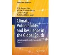 Climate Vulnerability And Resilience In The Global South