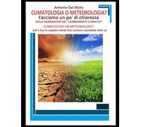 Climatologia o Meteorologia?: Cerchiamo di capire il… tempo