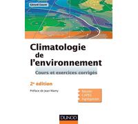 Climatologie de l'environnement - 2ème édition T1999 - Gérard Guyot - Dunod - broché - Livre
