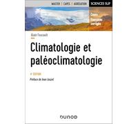 Climatologie et paléoclimatologie - 4e éd.