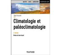 Climatologie et paléoclimatologie Alain Foucault (Auteur)