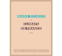 Climats de France Marie Richeux (Auteur)