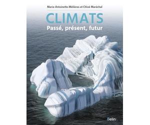 Climats: Passé, présent et futur