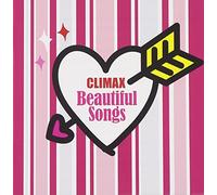 Climax Beautiful Songs [Import allemand]