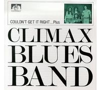 Climax Blues Band - Couldn't Get It Right