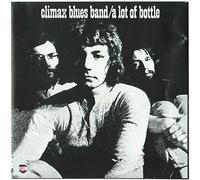 Climax Blues Band - Lot of Bottle