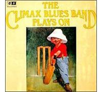 Climax Blues Band - Plays on