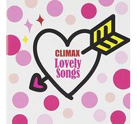 Climax Lovely Songs [Import Allemand]