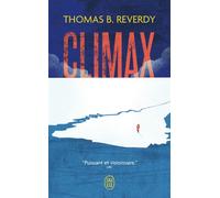 Climax - Thomas B. Reverdy - J'ai Lu - Poche - Roman