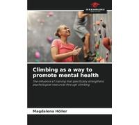Climbing as a way to promote mental health: The influence of training that specifically strengthens psychological resources through climbing